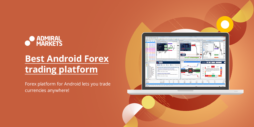 best android app for forex trading