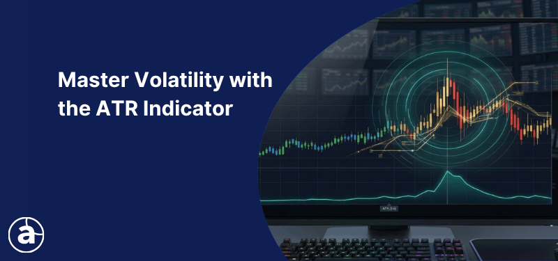 Master Volatility with the ATR Indicator banner showing a trading chart with candlesticks and volatility indicator graphics on a monitor.