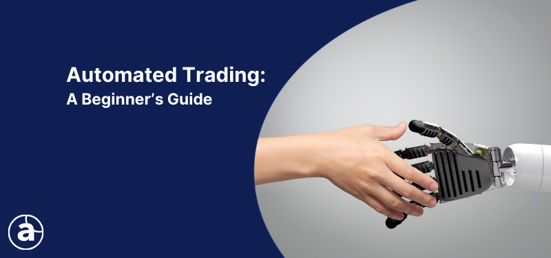 A robotic hand shaking hands with a human hand, accompanied by white text on a blue background that reads: "Automated Trading: Beginner's Guide."