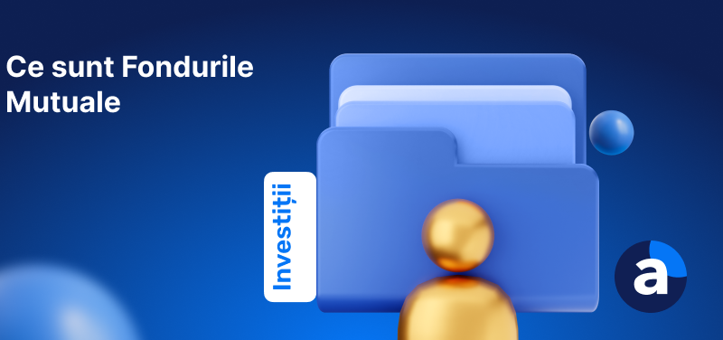 Banner albastru cu titlul "Ce sunt fondurile mutuale"