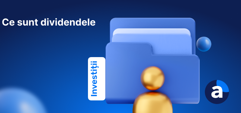 Imagine albastră cu dosar digital, eticheta Investiții și textul: Ce sunt dividendele