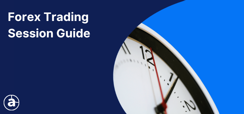 A clock on a blue background, white text reads "Forex Trading Session Guide".