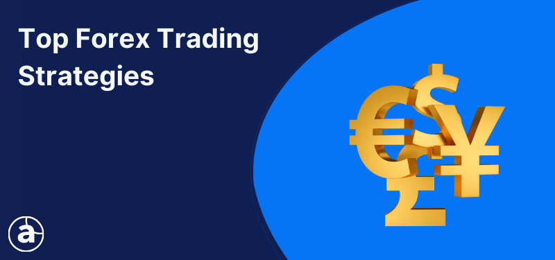 Different currency symbols on a blue background; white text reads "Top Forex Trading Strategies".