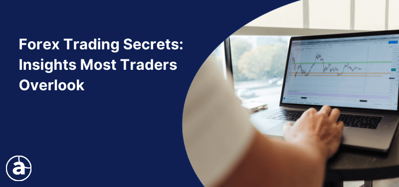 A person is analysing a Forex trading chart displayed on a laptop, showing price movements and technical indicators. The left-hand side features a dark blue background with the text: "Forex Trading Secrets: Insights Most Traders Overlook."