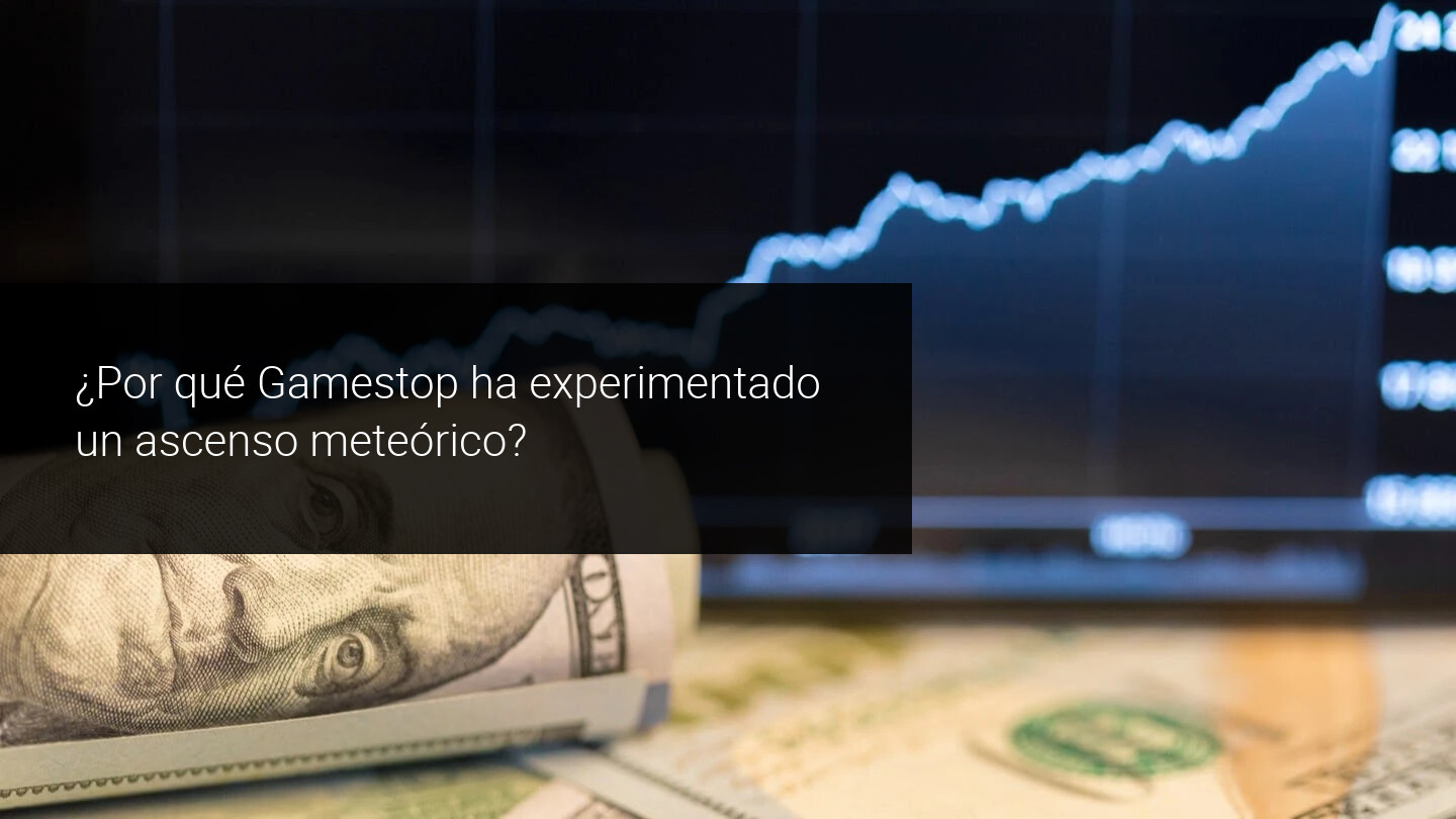 Gamestop ascenso meteórico