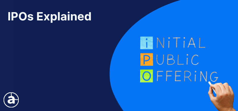 A hand writing out the letters I, P and O on a blue background; white text reads, "IPOs explained".