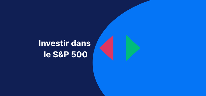 Fleche rouge et verte, avec le texte "Investir sur le S&P 500"