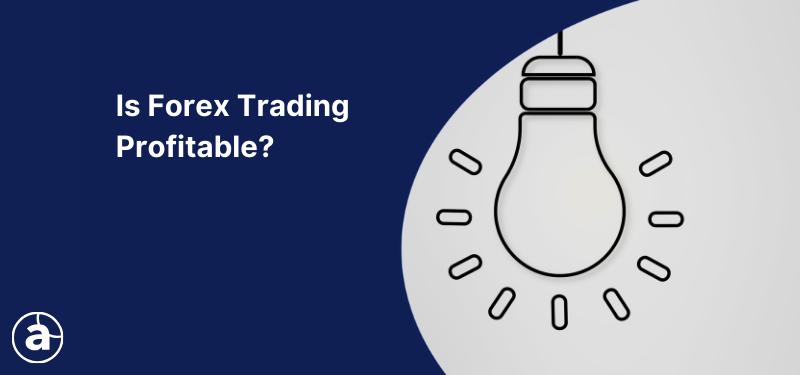An upside down light bulb alongside the text on a blue background, "Is Forex Trading Profitable?"