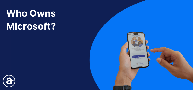 Someone holding a smart phone with Microsoft Teams showing, white text in the background reads "Who Owns Microsoft?"