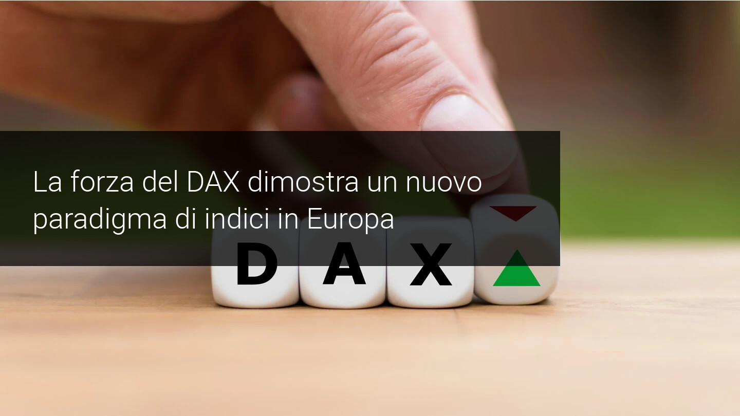 Dax30 l'indice più forte d'Europa