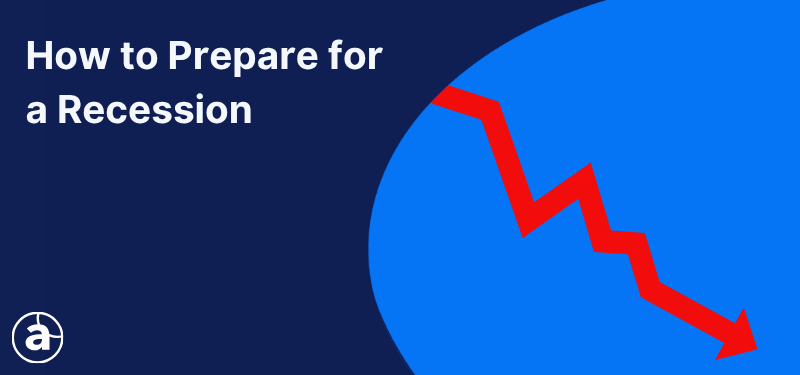 A red arrow pointing downwards; white text reads "How to Prepare for a Recession".