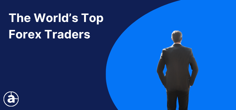 A man standing with his back turned, white text reads "The World's Top Forex Traders".