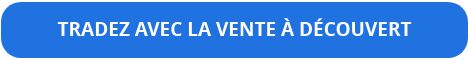 Passez un ordre de vente à découvert