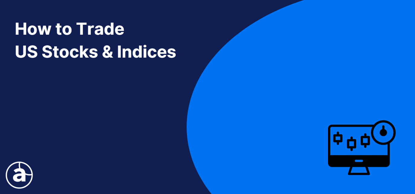 how to trade us stocks and indices guide.PNG