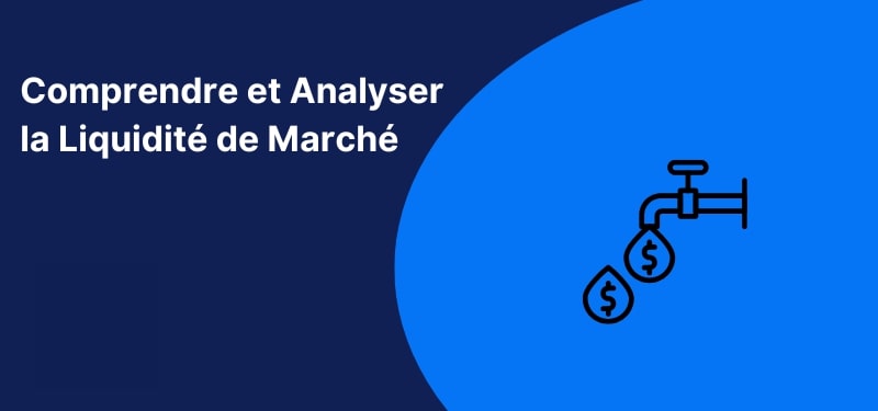 Comprendre et analyser la liquidité de marché – visuel éducatif avec robinet illustrant la circulation de l'argent sur les marchés financiers.