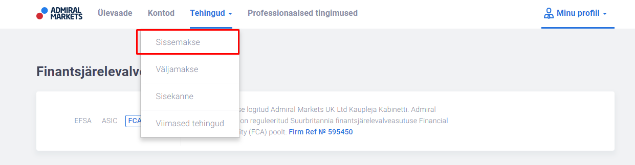 forex konto avamine sissemakse tegemine