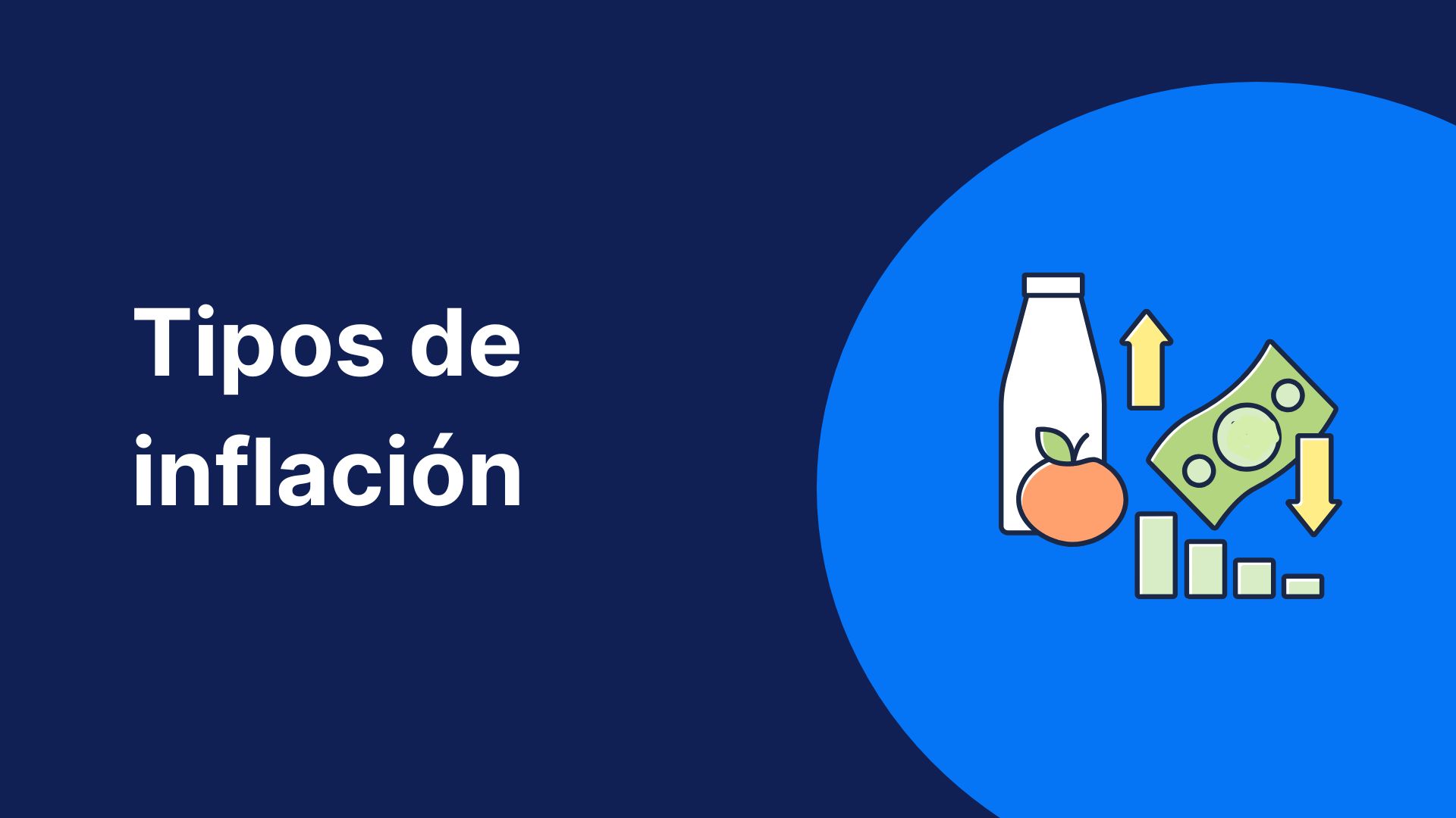 Qué causa la inflación y qué tipos de inflación existen?